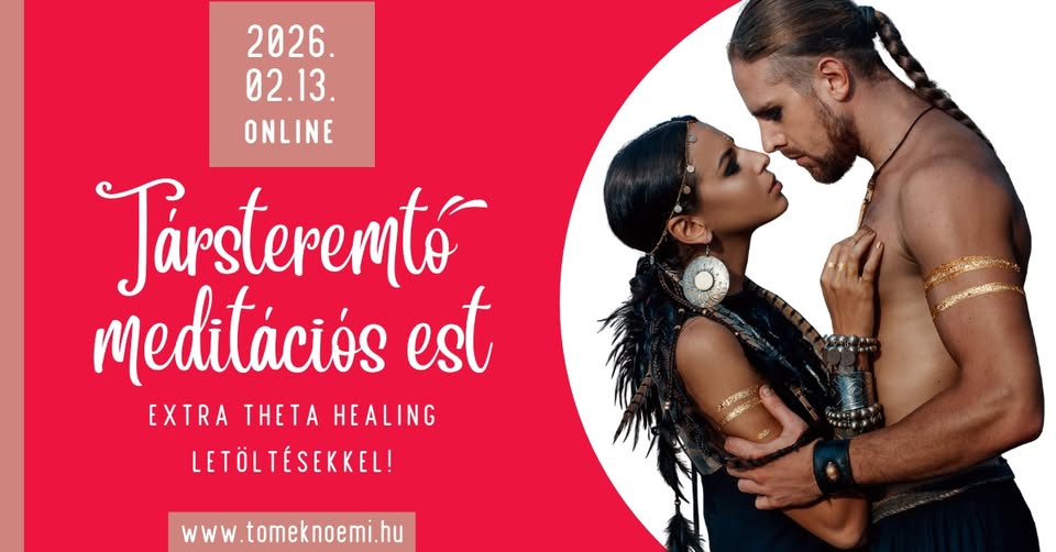 Társteremtő meditációs est - Tomek Noémivel (online)