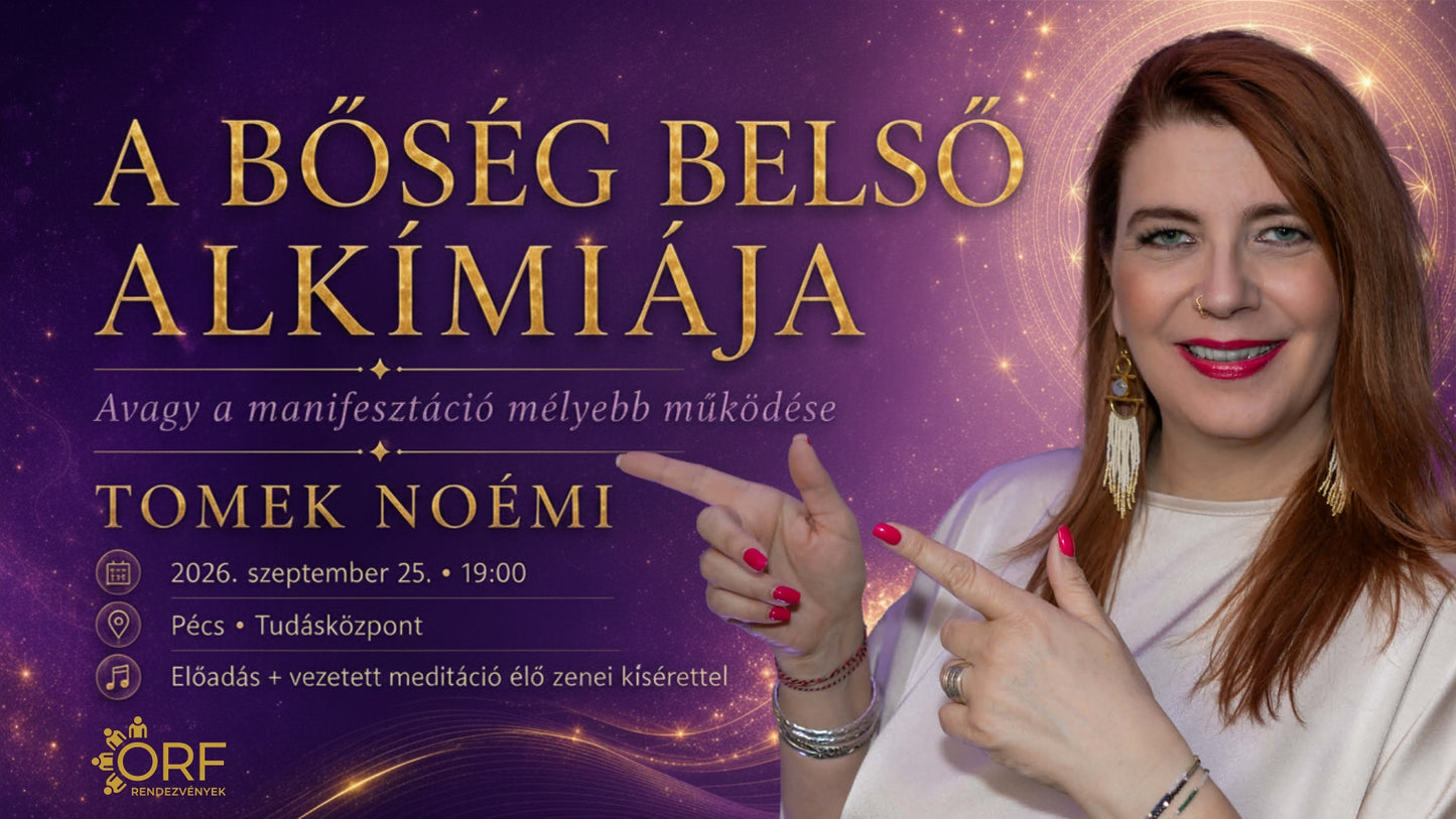 A bőség belső alkímiája - előadás és meditáció élő zenei kísérettel