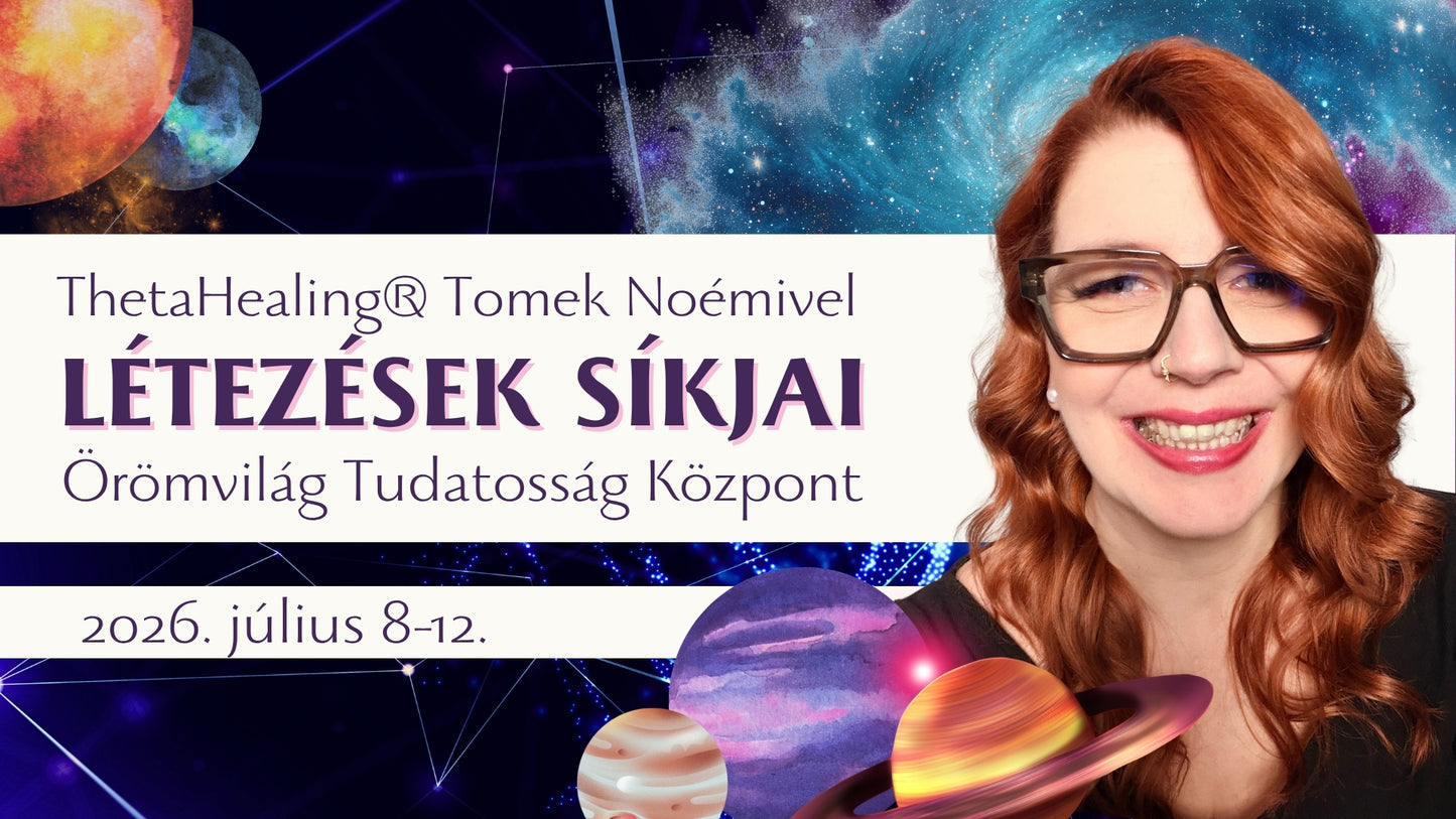ThetaHealing® Létezések Síkjai tanfolyam